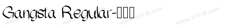 Gangsta Regular字体转换